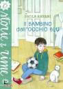 RAVANI PAOLA, Il bambino dall