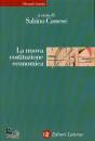 CASSESE SABIONO /ED, La nuova costituzione economica Nuova edizione
