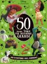 GIUNTI, 50 piccole storie per diventare grandi Avventure