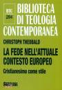 THEOBALD CHRISTOPH, La fede nell