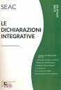 immagine di Le dichiarazioni integrative