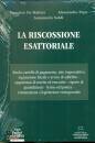 DE MATTEIS - PEPE -., La riscossione esattoriale