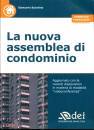 SCIORTINO GIANCARLO, La nuova assemblea di condominio