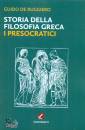 immagine di Storia della filosofia greca I presocratici