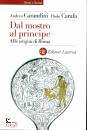 CARANDINI - CARAFA, Dal mostro al principe Alle origini di Roma