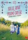 INGALLS WILDER LAURA, Sulle rive del Plum Creek La casa nella prateria