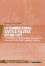 CONTE FRANCESCA, La comunicazione digitale nell