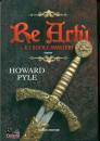 PYLE HOWARD, Re Art e i suoi cavalieri 1