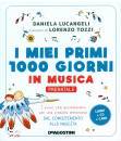 LUCANGELI - TOZZI, I miei primi 1000 giorni in musica Prenatale