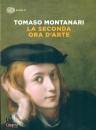 MONTANARI TOMASO, La seconda ora d