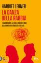 LERNER HARRIET, La danza della rabbia