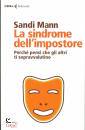 MANN SANDI, La sindrome dell