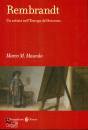 MASCOLO MARCO, Rembrandt Un artista nell