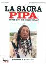 ALICE NERO, La sacra pipa I sette riti dei Sioux Oglala