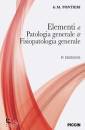 PONTIERI GIUSEPPE M, Elementi di patologia generale e fisiopatologia g.