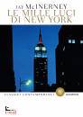 MCINERNEY JAY, Le mille luci di New York