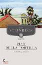 STEINBECK JOHN, Pian della Tortilla