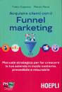 immagine di Acquisire clienti con il funnel marketing