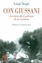 immagine di Con Giussani. Storia & il presente di un incontro