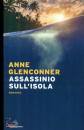 GLENCONNER ANNE, Omicidio sull