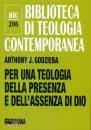 immagine di Per una teologia della presenza e dell