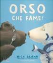 BLAND NICK, Orso che fame!