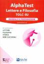 ALPHA TEST, Lettere e Filosofia Manuale di preparazione