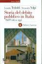 TEDOLDI - VOLPI, Storia del debito pubblico in Italia.