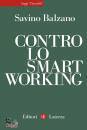 immagine di Contro lo smart working