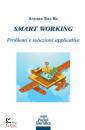 DEL RE ANDREA, Smart working problemi e soluzioni applicative