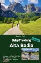 FORTI AZZURRA, Babytrekking Alta Badia