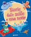 TROIANO ROSALBA, Storie dalle mille e una notte. ediz. a colori