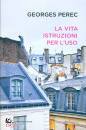 PEREC GEORGES, VITA ISTRUZIONI PER L