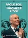 MANZONI ALESSANDRO, Promessi sposi letto da paolo poli audiolibro 3 cd