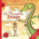 MUNSCH, MARTCHENKO, La principessa e il drago 2