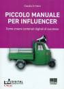 immagine di Piccolo manuale per influencer