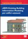 immagine di EBIM: Existing Building Information Modeling ...