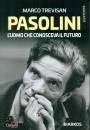 TREVISAN MARCO, Pasolini l