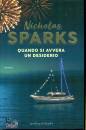 SPARKS NICHOLAS, Quando si avvera un desiderio