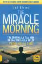 ELROD HAL, The miracle morning