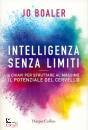 BOALER  JO, Intelligenza senza limiti 6 chiavi per sfruttare