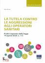 PICCIONI FABIO, La tutela contro le aggressioni agli operatori ...