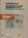 DEI, Superbonus - Determinazione corrispettivo ...