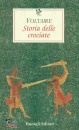 VOLTAIRE, Storia delle crociate