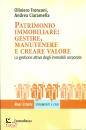 TRONCONI CIARAMELLE, Patrimonio immobiliare: gestire, manutenere e ....