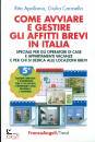 APOLLONIO CAROSELLA, Come avviare e gestire gli affitti brevi in Italia