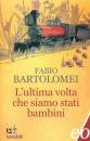 BARTOLOMEI FABIO, L