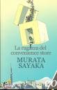 SAYAKA MURATA, La ragazza del convenience store