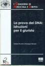 PICCININI - GENNARI, La prova del DNA: istruzioni per il giurista