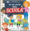 immagine di Le sei storie della scuola